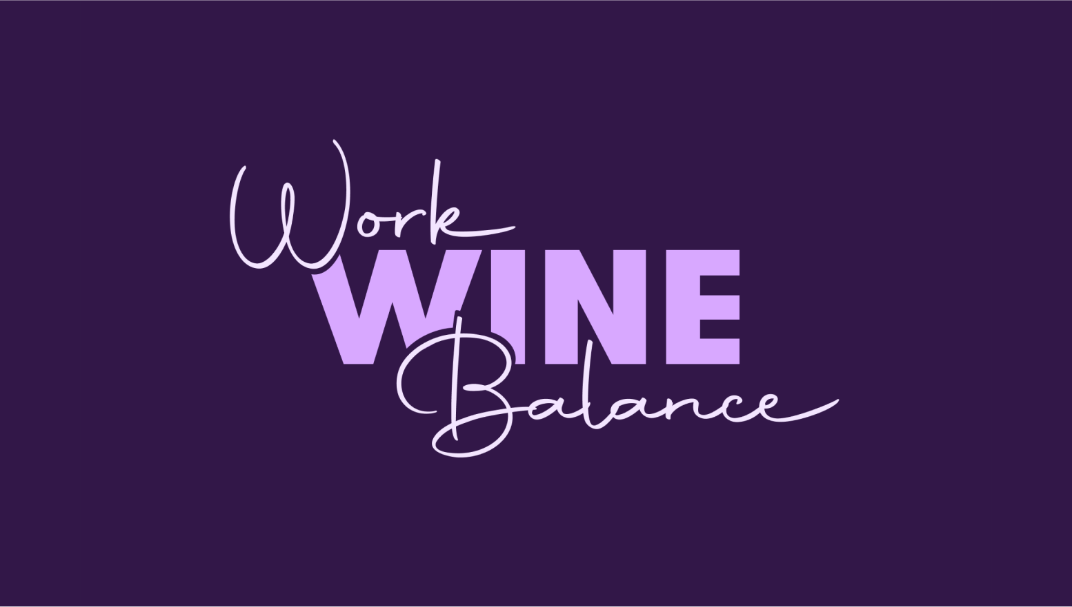 Spruch: Work Wine Balance