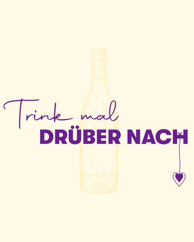 Spruch: Trink mal drüber nach